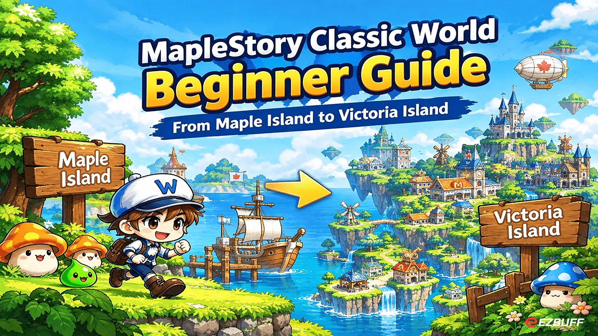 MapleStory Classic World Beginner Guide: From Maple Island to Victoria Island