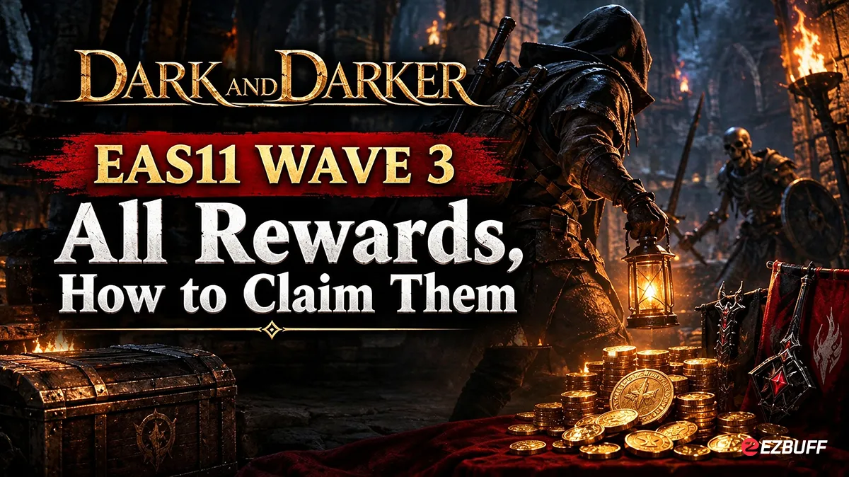 Dark and Darker EAS11 Wave 3: All Rewards,  How to Claim Them