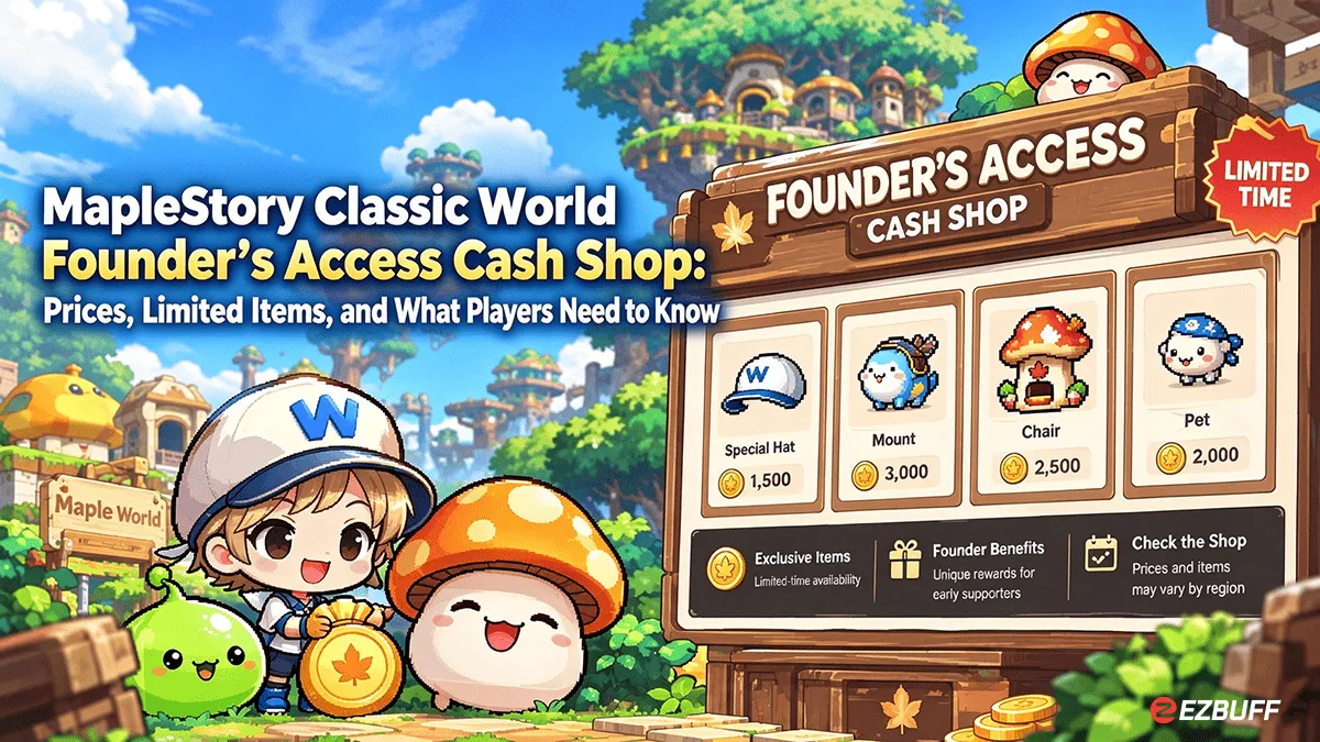 MapleStory Classic World Founder's Access Cash Shop: Prices, Limited Items, and What Players Need to Know