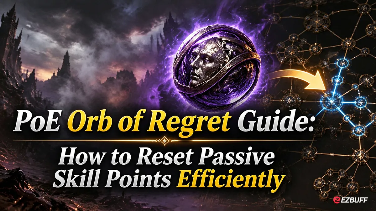 PoE Orb of Regret Guide: How to Reset Passive Skill Points Efficiently