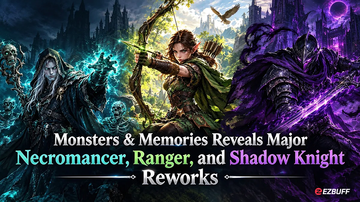 Monsters & Memories Reveals Major Necromancer, Ranger, and Shadow Knight Reworks