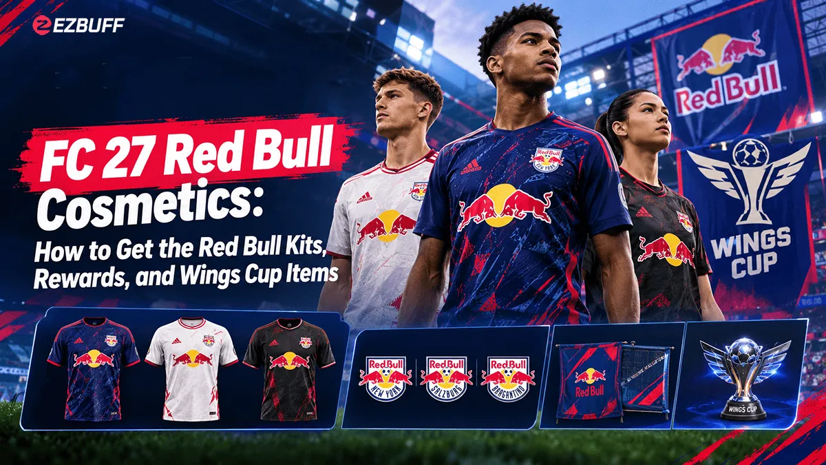FC 27 Red Bull Cosmetics: How to Get the Red Bull Kits, Rewards, and Wings Cup Items